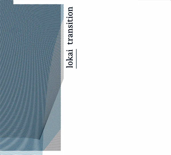 Lokai – Transition
