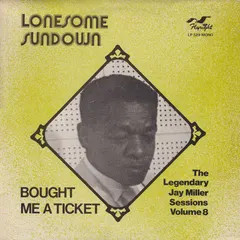 Lonesome Sundown – Bought Me A Ticket (Vinyl, LP)