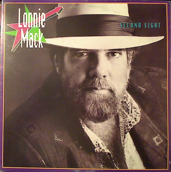 Lonnie Mack – Second Sight