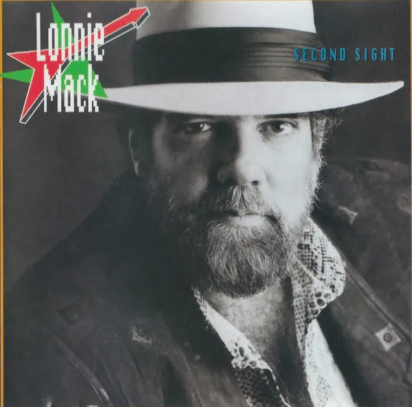Lonnie Mack – Second Sight