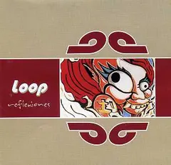 Loop (20) – Reflexiones (CD, EP)