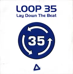 Loop 35 – Lay Down The Beat (Vinyl, 12")