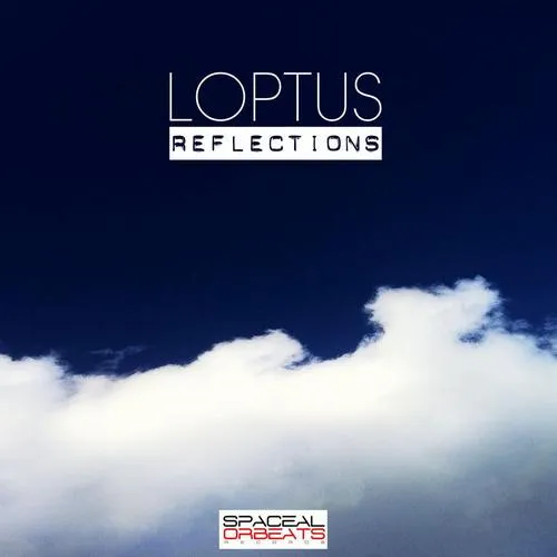 Loptus – Reflections