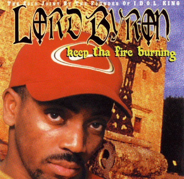 Lord Byron (2) – Keep Tha Fire Burning