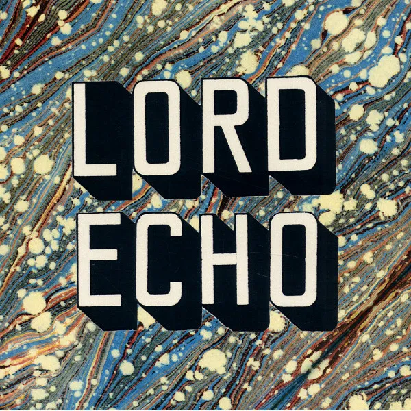 Lord Echo – Curiosities