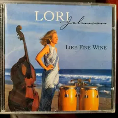 Lori Johnson – Like Fine Wine (CD)