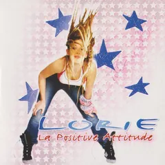 Lorie – La Positive Attitude (CD, Single)
