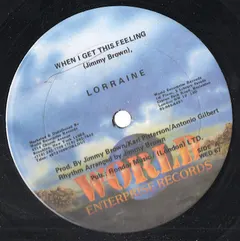 Lorraine Brown (2) – When I Get This Feeling (Vinyl, 12")
