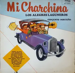 Los Alegres Laguneros – Mi Charchina (Vinyl, LP)
