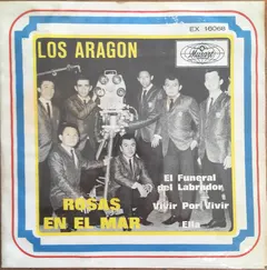 Los Aragón – Rosas En El Mar (Vinyl, 7")