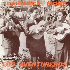 Los Aventureros – La Barca (Vinyl, 7")