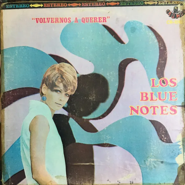 Los Blue Notes – Volvernos A Querer