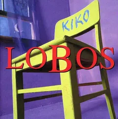 Los Lobos – Kiko (CD, Album)