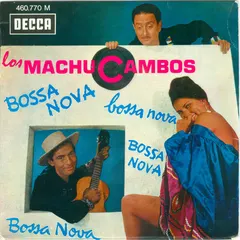 Los Machucambos – Bossa Nova (Vinyl, 7")