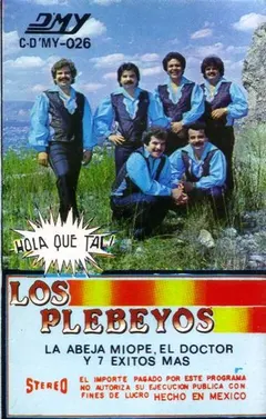 Los Plebeyos – Hola Que Tal (Cassette, Album)