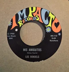 Los Rondels – Mis Amiguitos / Una Noche No (Vinyl, 7")