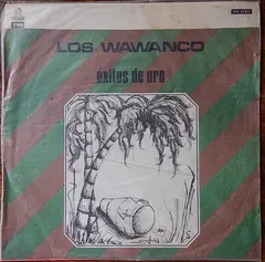 Los Wawanco – Exitos De Oro (Vinyl, LP)