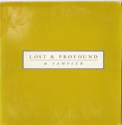 Lost & Profound – A Sampler (CD, Promo)