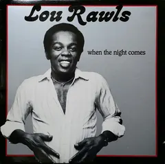 Lou Rawls – When The Night Comes (Vinyl, LP)