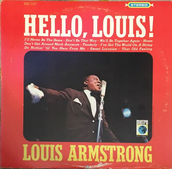 Louis Armstrong – Hello, Louis!