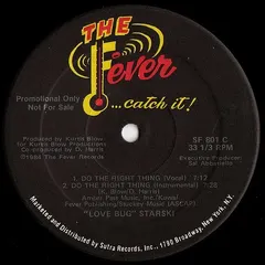 "Love Bug" Starski* Fever Records – Do The Right Thing (Vinyl, 12")