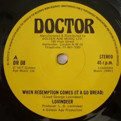 Lovindeer* – When Redemption Comes (It A Go Dread) (Vinyl, 7")