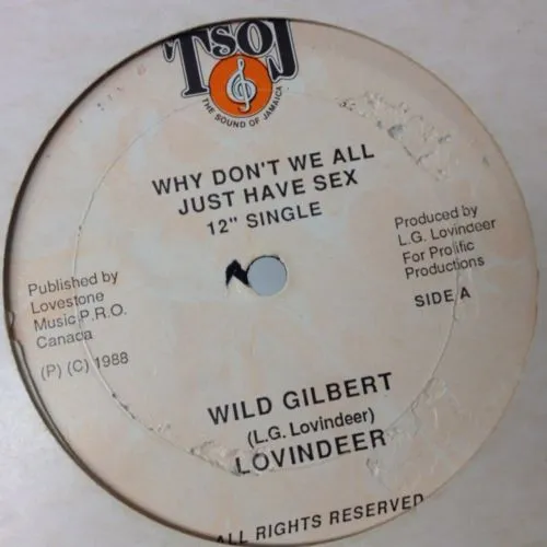 Lovindeer* – Wild Gilbert