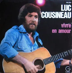 Luc Cousineau – Vivre En Amour (Vinyl, 7")
