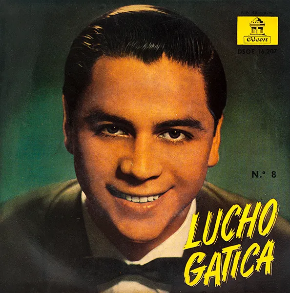 Lucho Gatica – Lucho Gatica