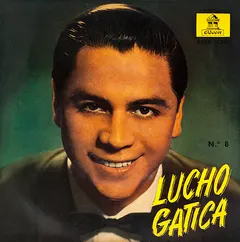Lucho Gatica – Lucho Gatica (Vinyl, 7")