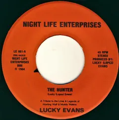 Lucky Evans – The Hunter / Blues Plaque (Vinyl, 7")