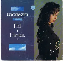 Lucrezia (2) – Hål I Himlen (Vinyl, 7")