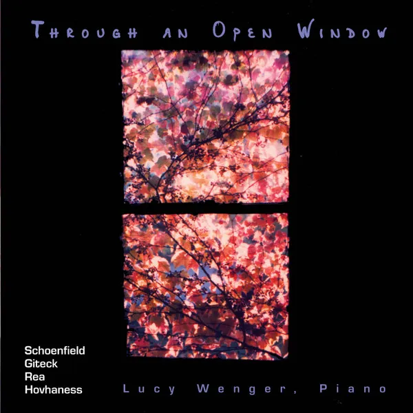 Lucy Wenger – Through An Open Window