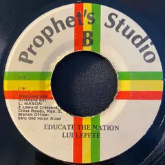 Lui Lepete* – Educate The Nation (Vinyl, 7")