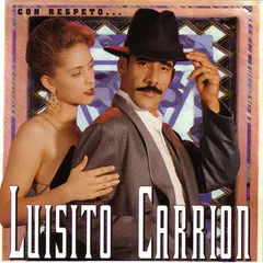Luisito Carrion – Con Respeto (Vinyl, LP)