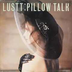 Lustt – Pillow Talk (Vinyl, 12")