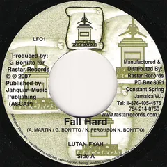 Lutan Fyah – Fall Hard (Vinyl, 7")