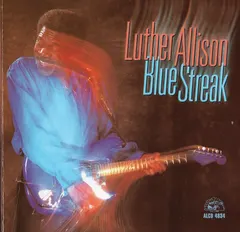 Luther Allison – Blue Streak (CD, Album)