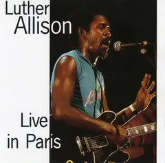 Luther Allison Buda Records – Live In Paris (CD, Album)