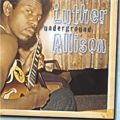 Luther Allison – Underground (CD, Album)