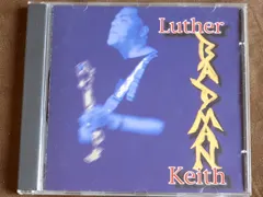 Luther Badman Keith – Badman (CD)