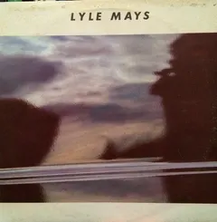 Lyle Mays – Lyle Mays (Vinyl, LP)