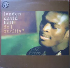 Lynden David Hall – Do I Qualify ? (Vinyl, 12")