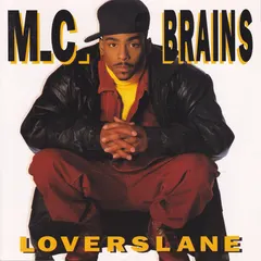 M.C. Brains* – Loverslane (CD, Album)