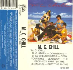 M.C. Chill – M.C. Chill (Cassette, Album)