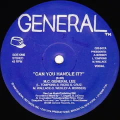 M.C. General Lee* – Can You Handle It? (Vinyl, 12")