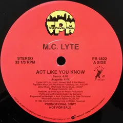 M.C. Lyte* – Act Like You Know (Vinyl, 12")