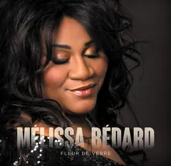 Mélissa Bédard – Fleur De Verre (CD, Album)