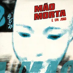Mão Morta – É Um Jogo (CD, Single)