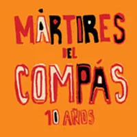Mártires Del Compás – 10 Años (CD, Compilation)